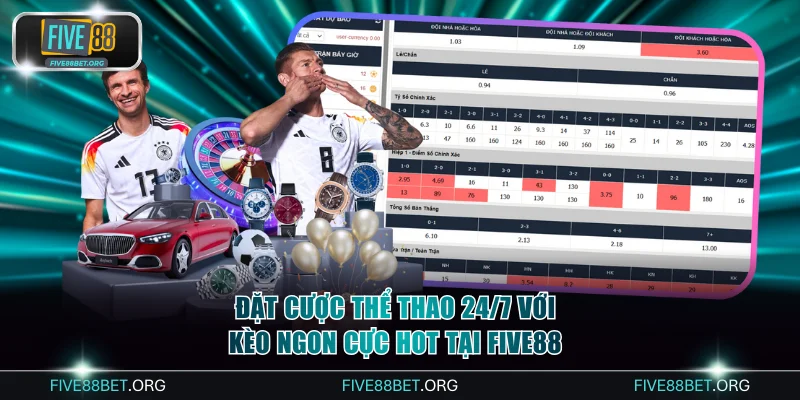Đặt cược thể thao 24/7