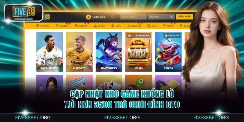 Cập nhật kho game khổng lồ với hơn 3500 trò chơi đỉnh cao