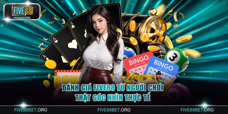 Đánh giá FIVE88