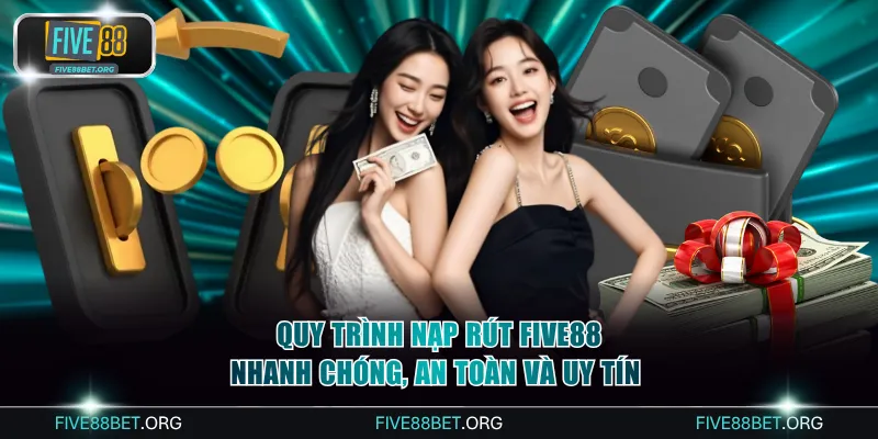 Quy Trình Nạp Rút