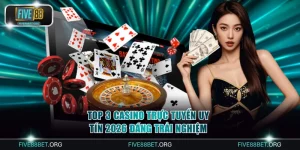 Casino Trực Tuyến Uy Tín 2026